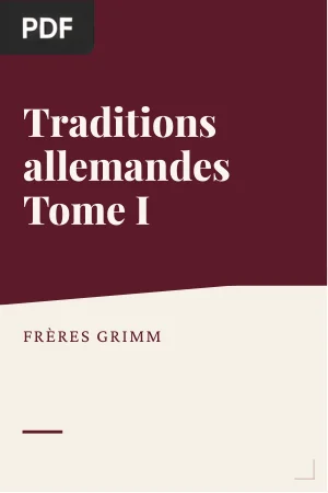 Traditions allemandes, tome I