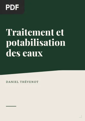 Traitement et potabilisation des eaux