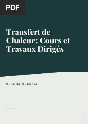 Transfert de Chaleur : Cours et Travaux Dirigés