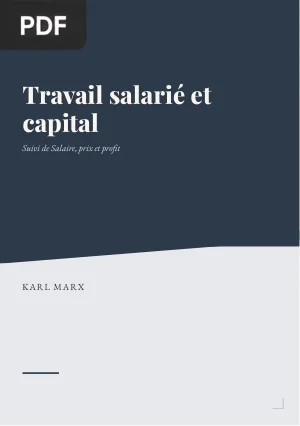 Travail salarié et capital, suivi de Salaire, prix et profit