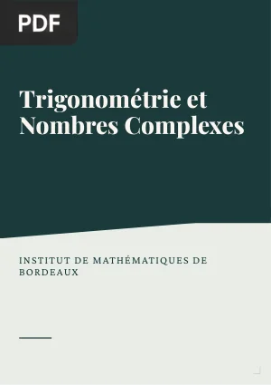 Trigonométrie et nombres complexes