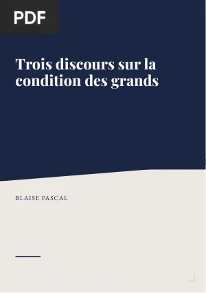 Trois discours sur la condition des grands