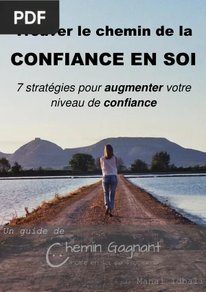 Trouver le chemin de la confiance en soi