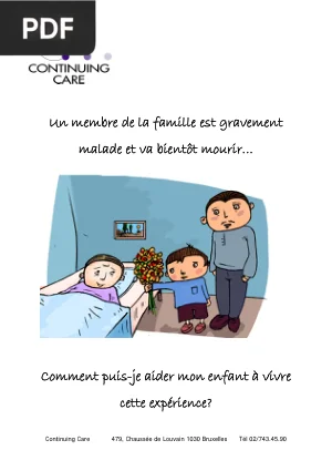 Un Proche va Bientôt Mourir : Comment Aider mon Enfant