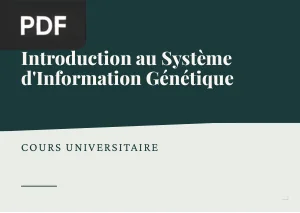 Une introduction au système d’information génétique des êtres vivants