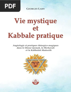 Vie mystique et Kabbale pratique