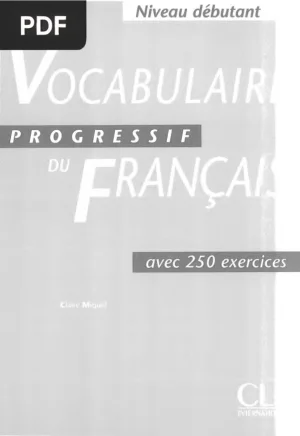 Vocabulaire progressif du français — Niveau débutant